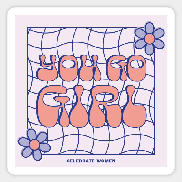 You Go Girl Lavender Sticker by Design by Maria 